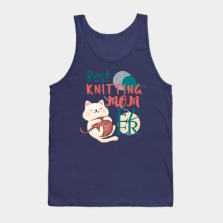 Best Knitting Mom Ever Cute Cat Funny Tank Top